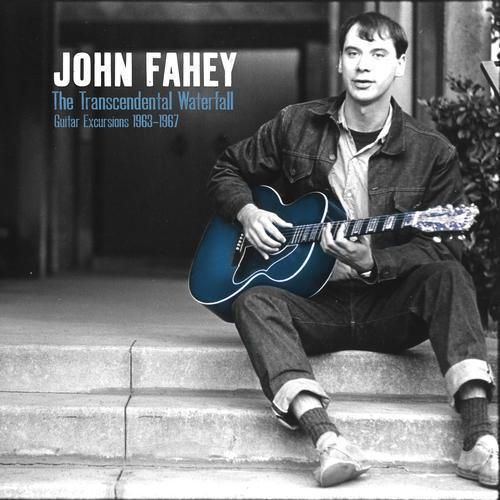 John Fahey The Transcendental Waterfall 1962 1967 180g 6LP Box Tee