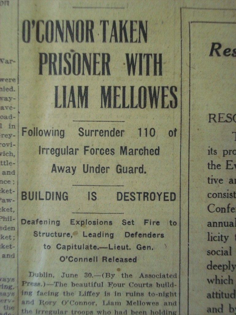 2209147WQ Irish Civil War Oconnor Liam Mellowes Caught Newspaper July