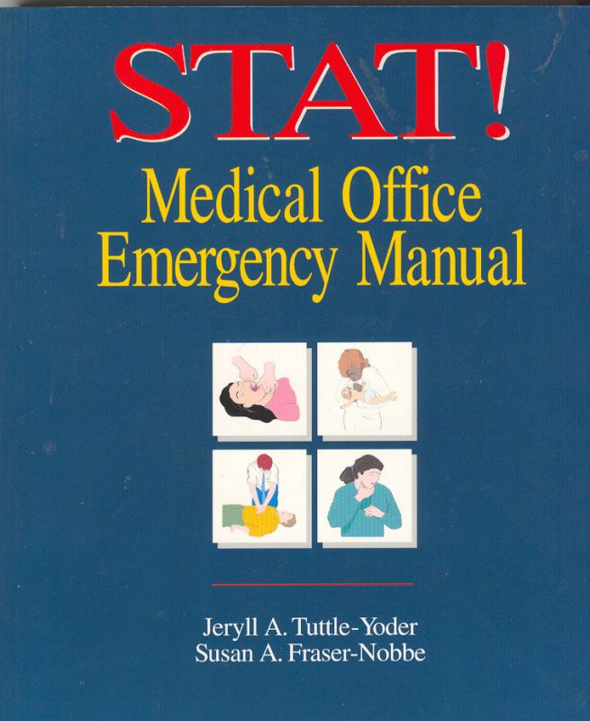 Stat Medical Office Emergency Manual First Aid Book 082736489X