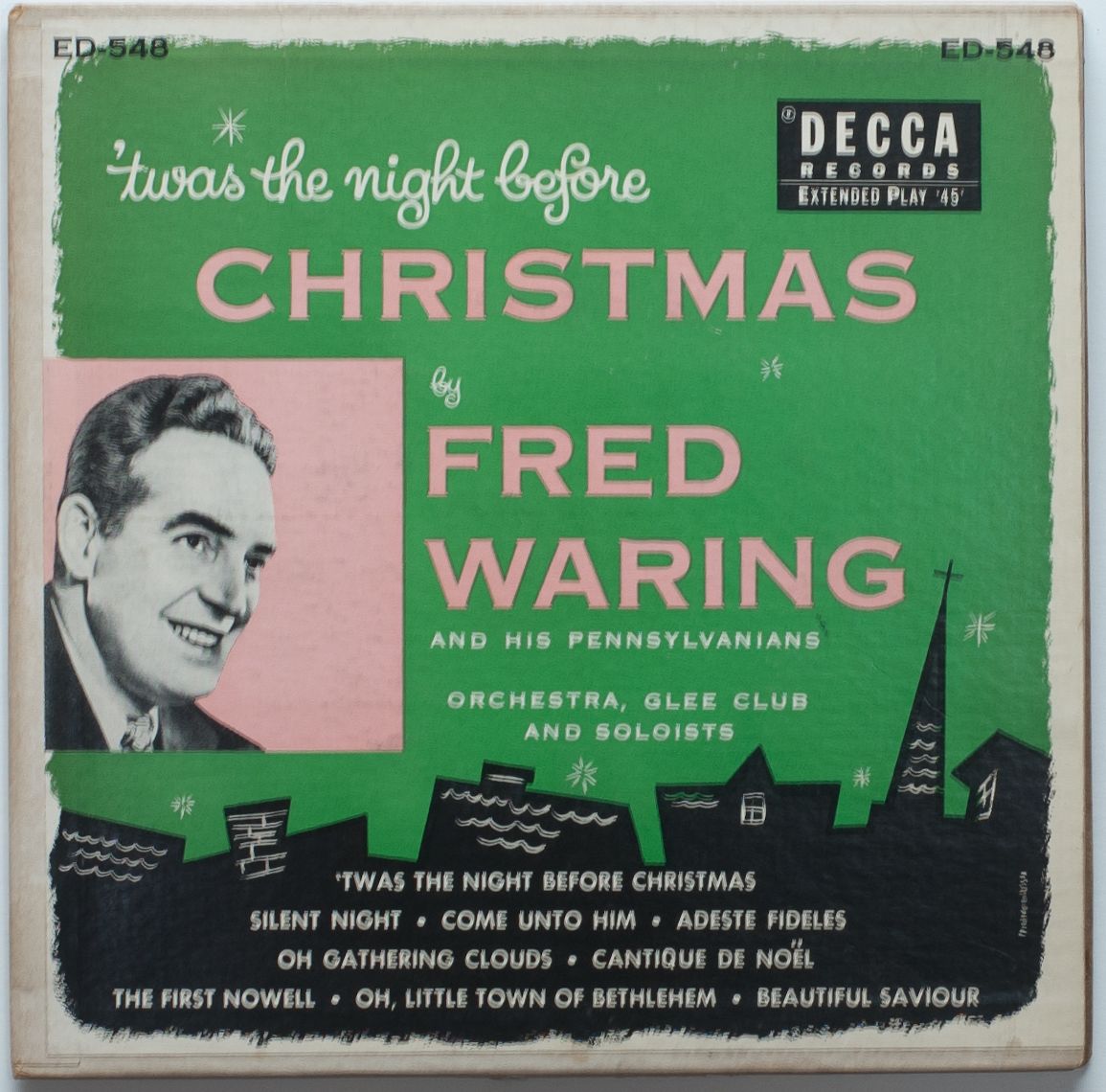 Fred Waring Twas the Night Before Christmas Set (2 x 45 rpm, Decca ED
