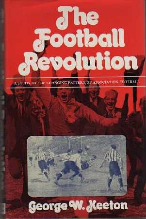 Football Revolution, George Williams Keeton, Very Good