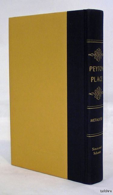 Peyton Place   Grace Metalious   Facsimile of the 1956 First Edition  