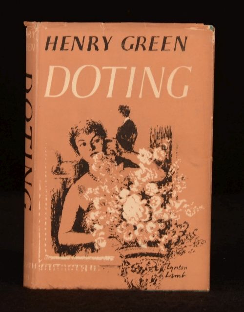 1952 Doting Henry Green First Edition Novel With Dustwrapper