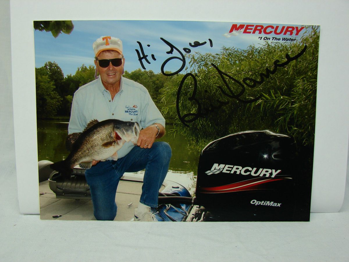 Bill Dance Autograph   Mercury Optimax   Tennessee Volunteers