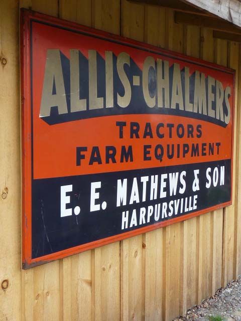  Allis Chalmers Tractors Dealer Sign E E Mathews Harpursville NY