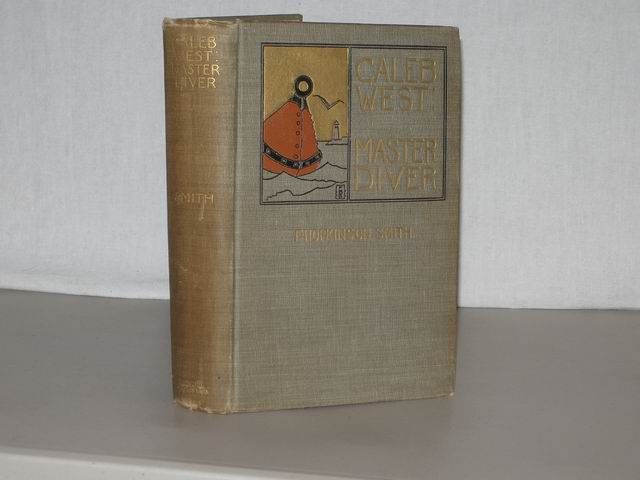 1898 Caleb West Master Diver by F Hopkinson Smith