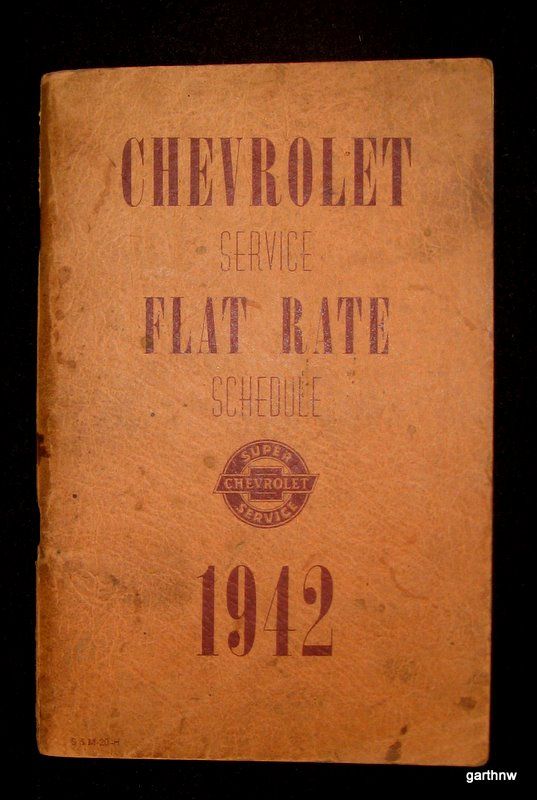 Chevrolet Service 1942 Flat Rate Schedule Chevy Book