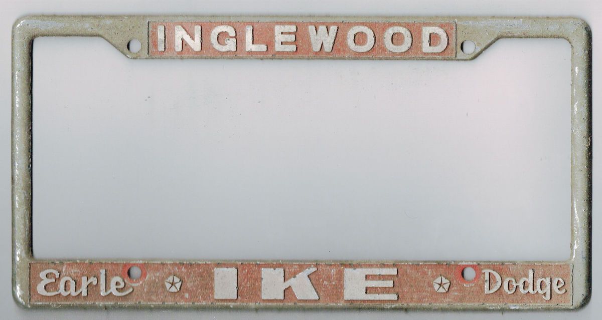 RARE Inglewood California Earle Ike Dodge Vintage Dealer License Plate