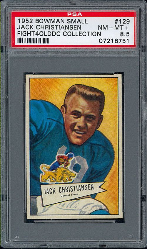 1952 Bowman Small 129 Jack Christiansen RC HOFer Lions PSA 8 5 NM MT