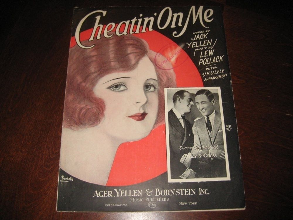 Cheatin On Me (1925) Nealy and Cross, Jack Yellen & Lew Pollack #4134