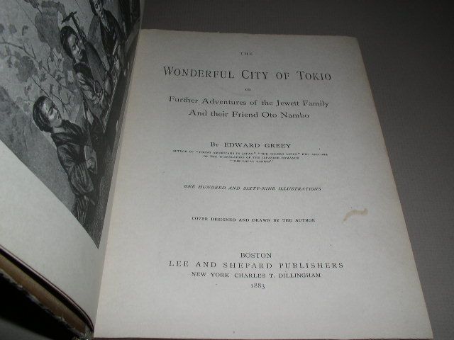 The Wonderful City of Tokio by Edward Greey Vintage HB 1882 Jewett