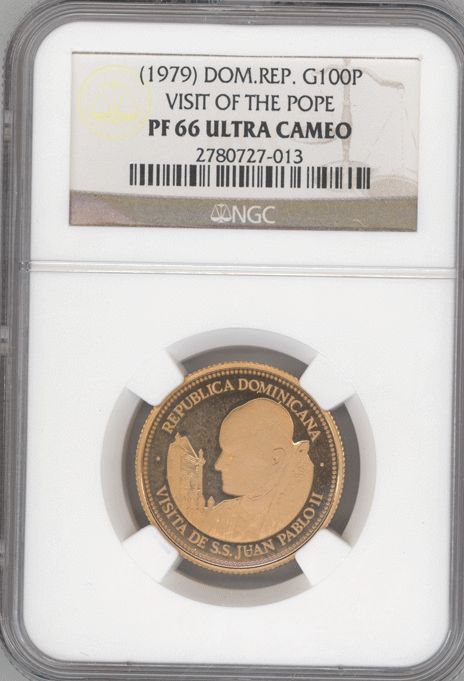 Dominican Republic 100 Pesos 1979 Pople John Pauls Visit NGC PF66 UC