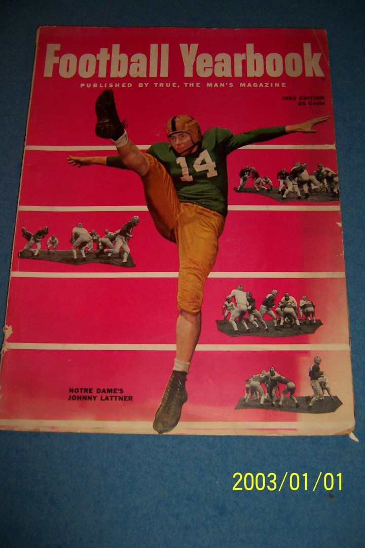 1953 FOOTBALL Yearbook NOTRE DAME Irish JOHNNY LATTNER 1953 All Americans  