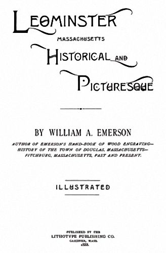 1888 Genealogy History of Leominster Massachusetts MA