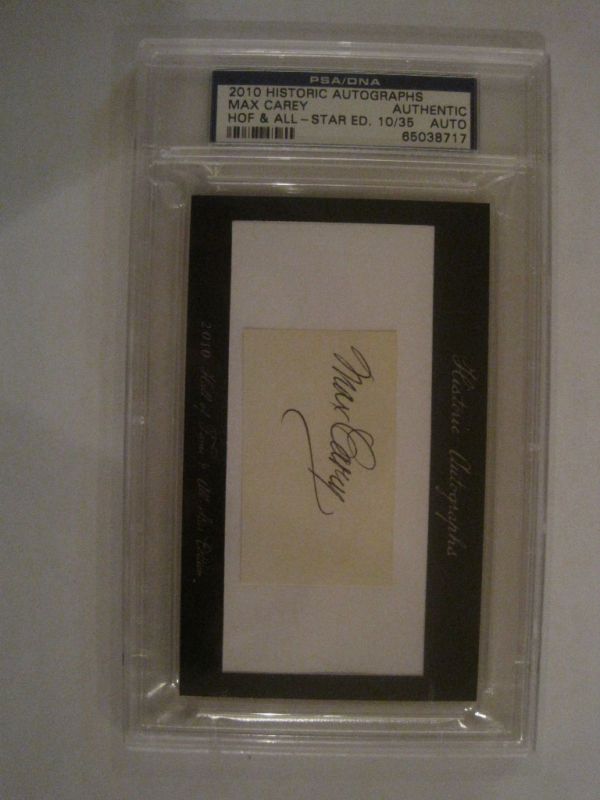 Historic Autographs Max Carey Cut Auto PSA DNA 10 35