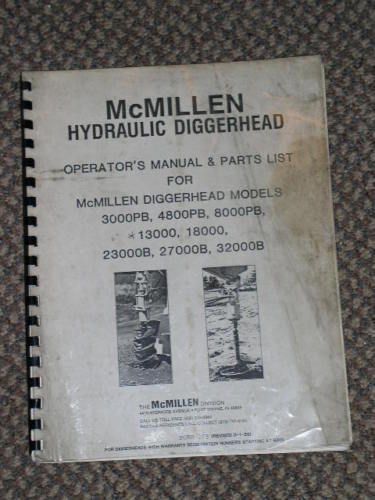 McMillen Hydraulic Diggerhead Operator and Parts Manual