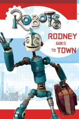 Robots ~ Rodney Goes To Town, Acton Figueroa