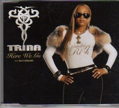 BP140) Trina, Here We Go   2005 DJ CD