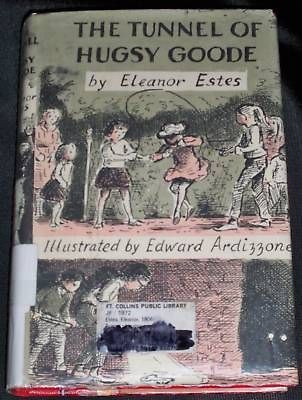 The Tunnel of Hugsy Goode, ESTES, ARDIZZONE, 1972, HC