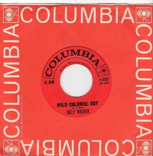 BILLY WALKER WILD COLONIAL BOY / CHARLIES SHOES COLUMBIA 42287 45