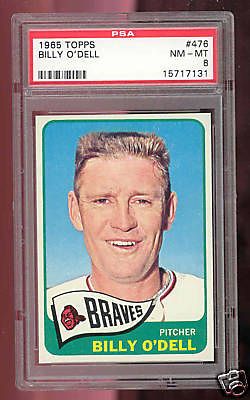 1965 Topps Billy ODell #476 PSA 8 NM MT Atlanta Braves