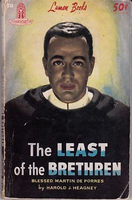 . Harold J. Heagney Least of the Brethren Lumen Books 341201