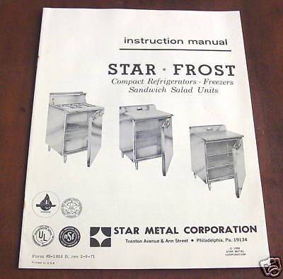 STAR FROST REFRIG FREEZER SANDWICH SALAD UNIT MANUAL