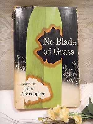 Novel 1956 No Blade of Grass by John Christopher 2nd Printing HC/DJ