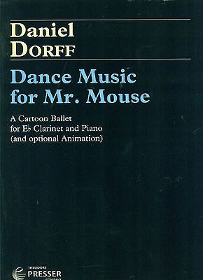 FOR MR. MOUSE E FLAT CLARINET & PIANO BY DANIEL DORFF NEW/SALE