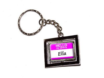 Hello My Name Is Ella   New Keychain Ring