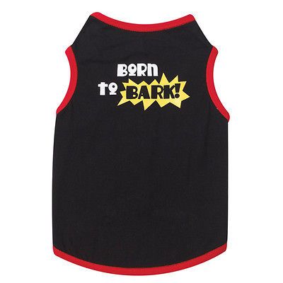 LARGE BREED Born to Bark Dog Singlet   Clothes Coat T Shirt Jacket